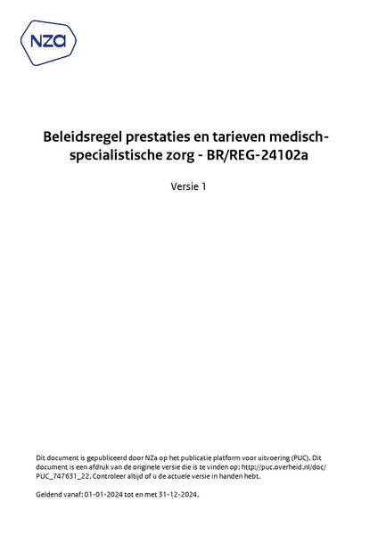 Bestand:Beleidsregel prestaties en tarieven medisch-specialistische zorg - BRREG-24102a.pdf